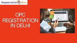 OPC Registration in Delhi