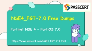 Fortinet NSE 4 - FortiOS 7.0 NSE4_FGT-7.0 Dumps