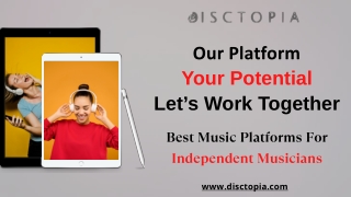 Best Music Platforms For Independent Musicians - Disctopia