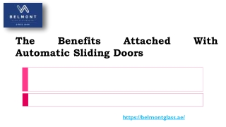 The Benefits Attached With Automatic Sliding Doors