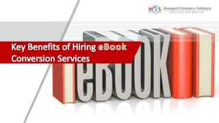 Key Benefits of Hiring eBook Conversion Services