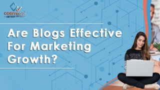 Are Blogs Effective For Marketing Growth