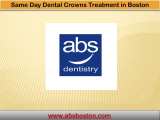 Same Day Dental Crowns Treatment in Boston