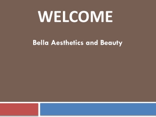 Bella Aesthetics and Beauty