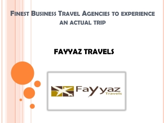 Finest Business Travel Agencies to experience an actual trip