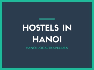 THE BEST HOSTELS IN HANOI