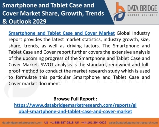 Smartphone and Tablet Case and Cover Market Industry Size, Trends, Growth
