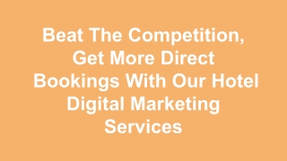 Why Is It Important To Have A Digital Marketing Strategy For Your Hotel?