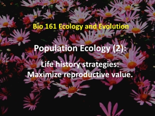 Bio 161 Ecology and Evolution