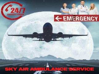 Utilize for critical patients our Sky Air Ambulance from Jabalpur to Delhi