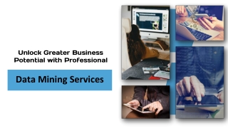Unlock Greater Business Potential with Professional Data Mining Services