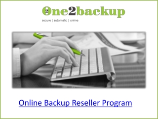 Online Backup Reseller Program - One2backup