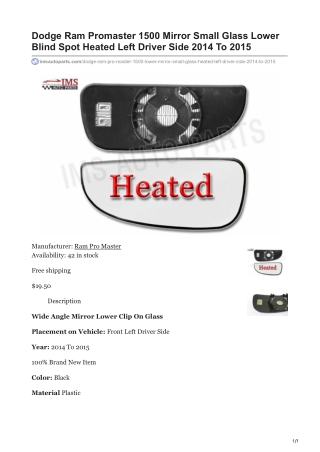 imsautoparts.com-Dodge Ram Promaster 1500 Mirror Small Glass Lower Blind Spot Heated Left Driver Side 2014 To 2015