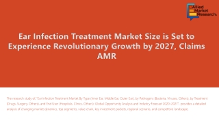 Ear Infection Treatment Market 2022 | Worldwide Industry Share, Future Demand