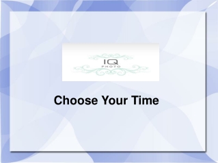 Choose Your Time