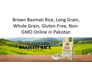 Brown Basmati Rice, Long Grain, Whole Grain, Gluten-Free, Non-GMO