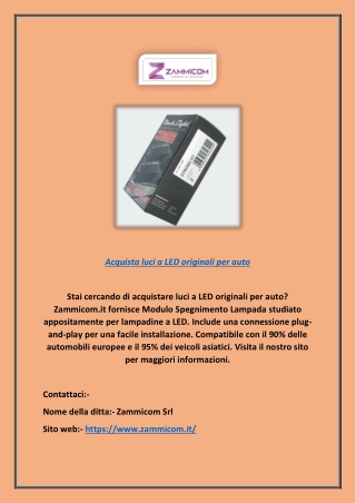 Acquista luci a LED originali per auto | Zammicom.it