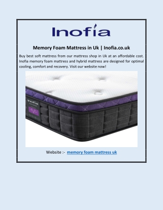 Memory Foam Mattress in Uk | Inofia.co.uk