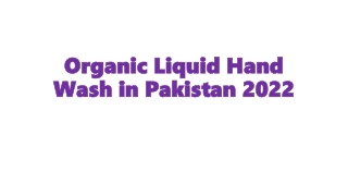 Organic Liquid Hand Wash in Pakistan 2022