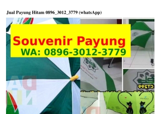 Jual Payung Hitam 08ᑫϬ.ᣮ0lᒿ.ᣮᜪᜪᑫ[WA]