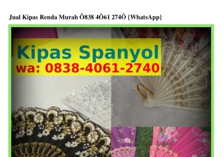 Jual Kipas Renda Murah Ö838•ԿÖϬI•2ᜪԿÖ(WA)