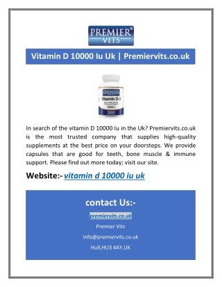 In search of the vitamin D 10000 Iu in the Uk