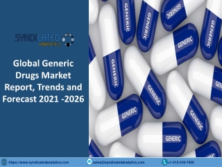 Generic Drugs Market Research Report 2021-2026 | Syndicated Analytics