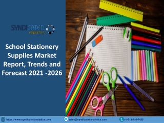 School Stationery Supplies Market Research Report PDF 2021-2026 | Syndicated Ana
