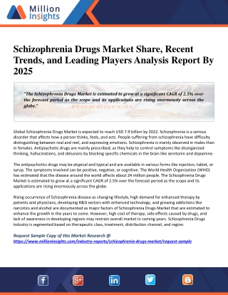 Schizophrenia Drugs Market Size, Opportunities, Current Trends And Restraints 2022
