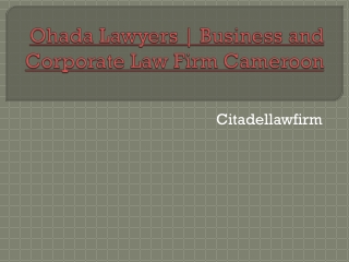 Ohada Lawyers  Business and Corporate Law Firm Cameroon