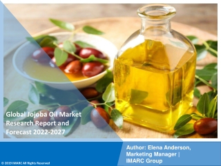 Jojoba Oil Market PDF | Growth | Trends | Forecast to 2022-2027
