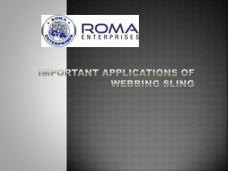 Important Applications of Webbing Sling