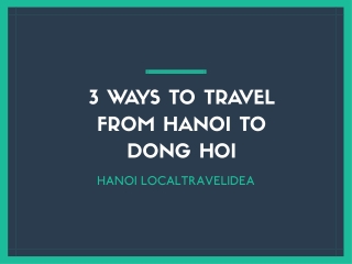 HANOI TO DONG HOI VIETNAM