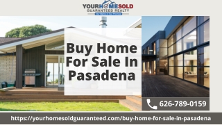 Buy Home For Sale In Pasadena |  Your Home Sold Guaranteed Realty