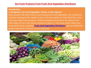 Get Fresh Products From Fruits And Vegetables Distributor