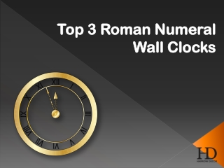 Top 3 Roman Numeral Wall Clocks