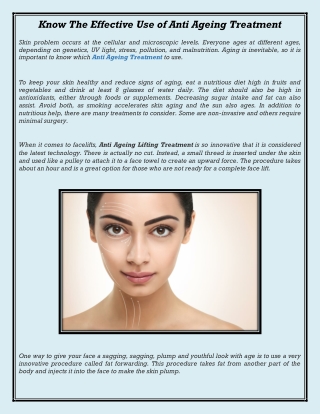 Know The Effective Use of Anti Ageing Treatment