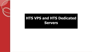 HTS VPS and HTS Dedicated Servers