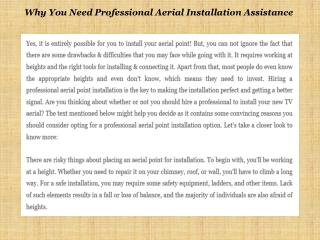 Why You Need Professional Aerial Installation Assistance