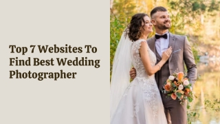 Top 7 Websites To Find Best Wedding Photographer