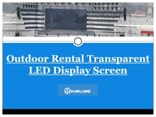 Outdoor Rental Transparent LED Display Screen