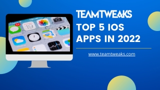 Top 5 iOS Apps in 2022