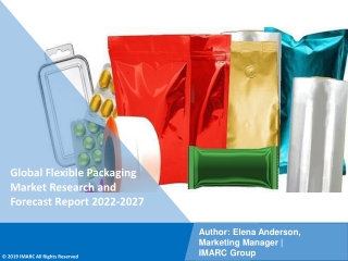 Flexible Packaging Market PDF: Research Report, Share, Size, Trends, Forecast