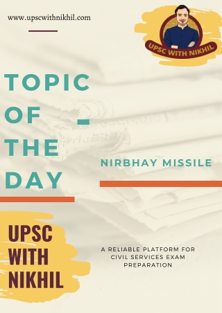 Nirbhay Missile | DRDO | UPSC with Nikhil | UPSC Classes in Nagpur