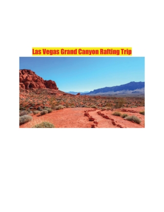 Las Vegas Grand Canyon Rafting Trip