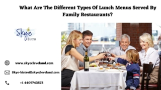 What Are The Different Types Of Lunch Menus Served By Family Restaurants_