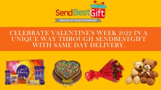 Celebrate Valentine's Week 2022 in a Unique Way through SendBestGift with Same D