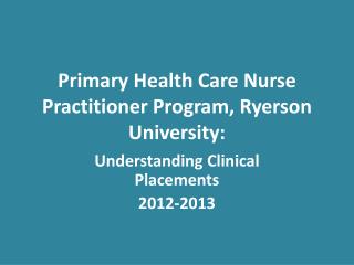 Primary Health Care Nurse Practitioner Program, Ryerson University: