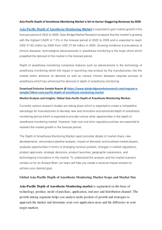 Asia-Pacific Depth of Anesthesia Monitoring Market is Set to Garner Staggering Revenues by 2028