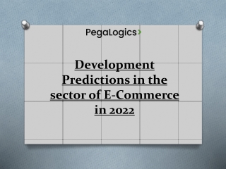 Development Predictions in the sector of E-Commerce in 2022